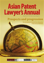 Asian Patent Lawyer's Annual - Prospects and Progression